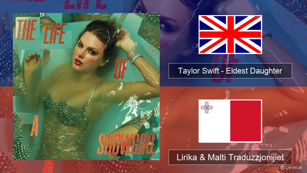 Taylor Swift – Eldest Daughter Ingliż Lirika & Malti Traduzzjonijiet