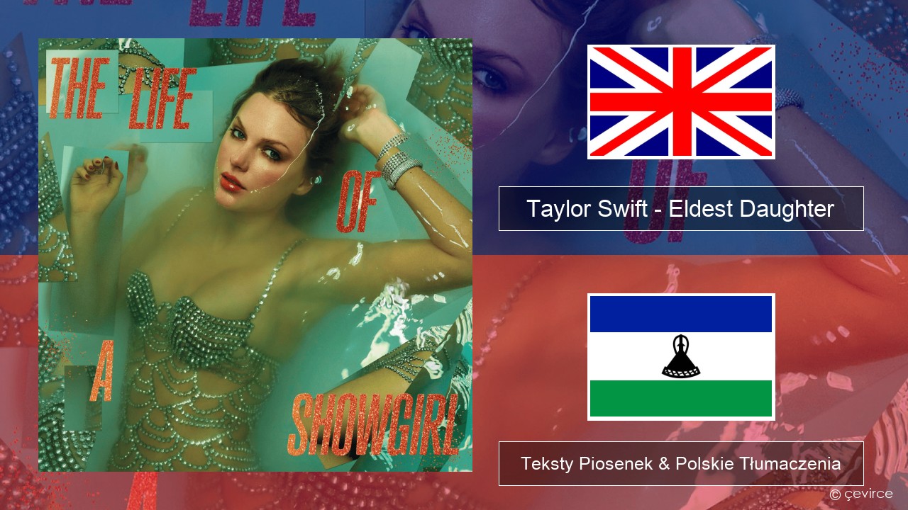 Taylor Swift – Eldest Daughter Polski Teksty Piosenek & Polskie Tłumaczenia