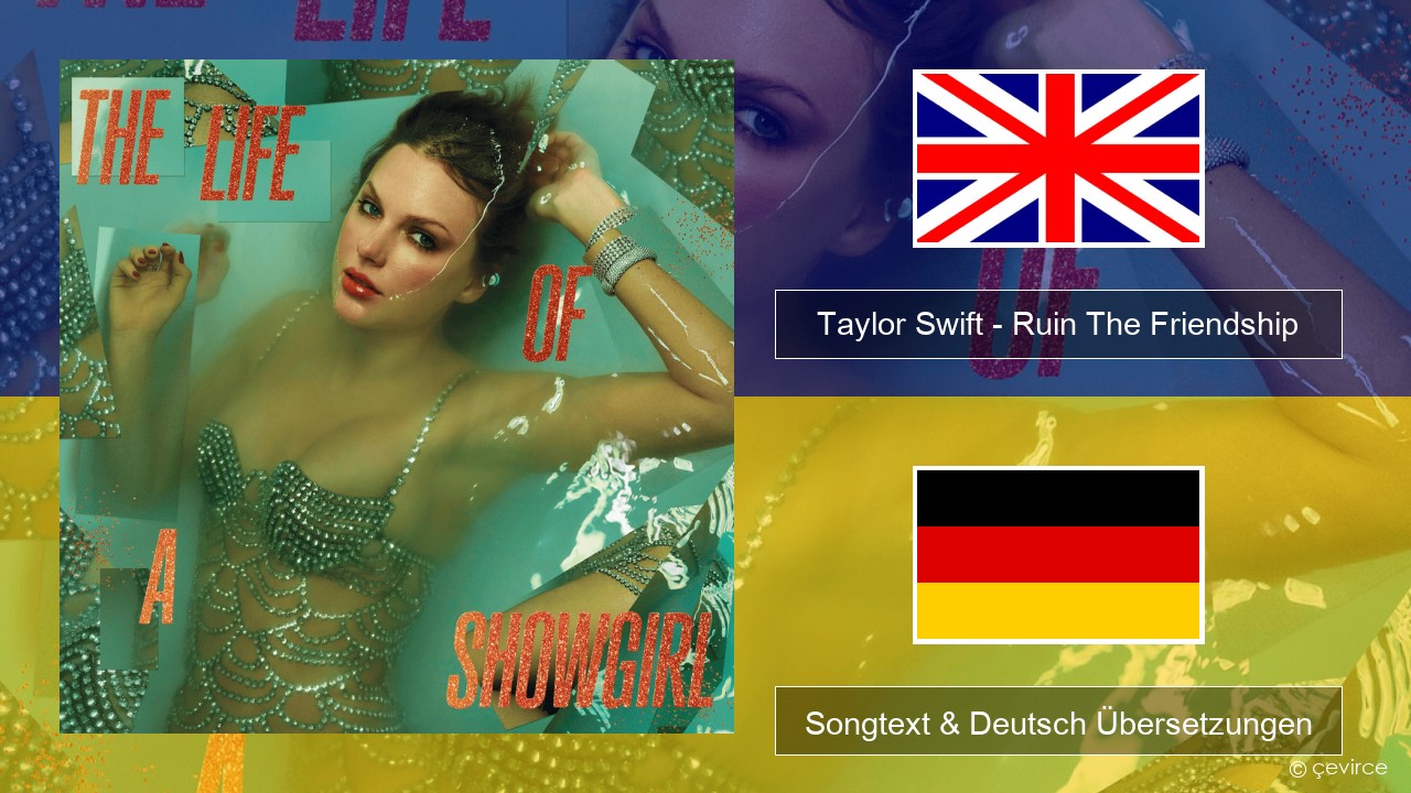 Taylor Swift – Ruin The Friendship Englisch Songtext & Deutsch Übersetzungen