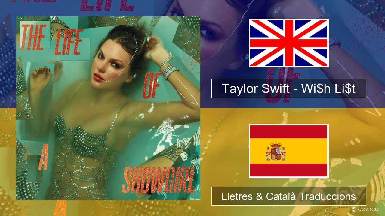 Taylor Swift – Wi$h Li$t Anglès Lletres & Català Traduccions