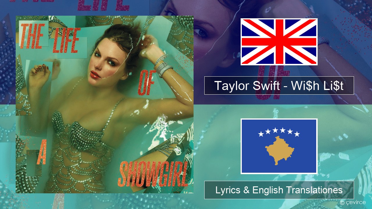 Taylor Swift – Wi$h Li$t Anglorum Lyrics & English Translationes