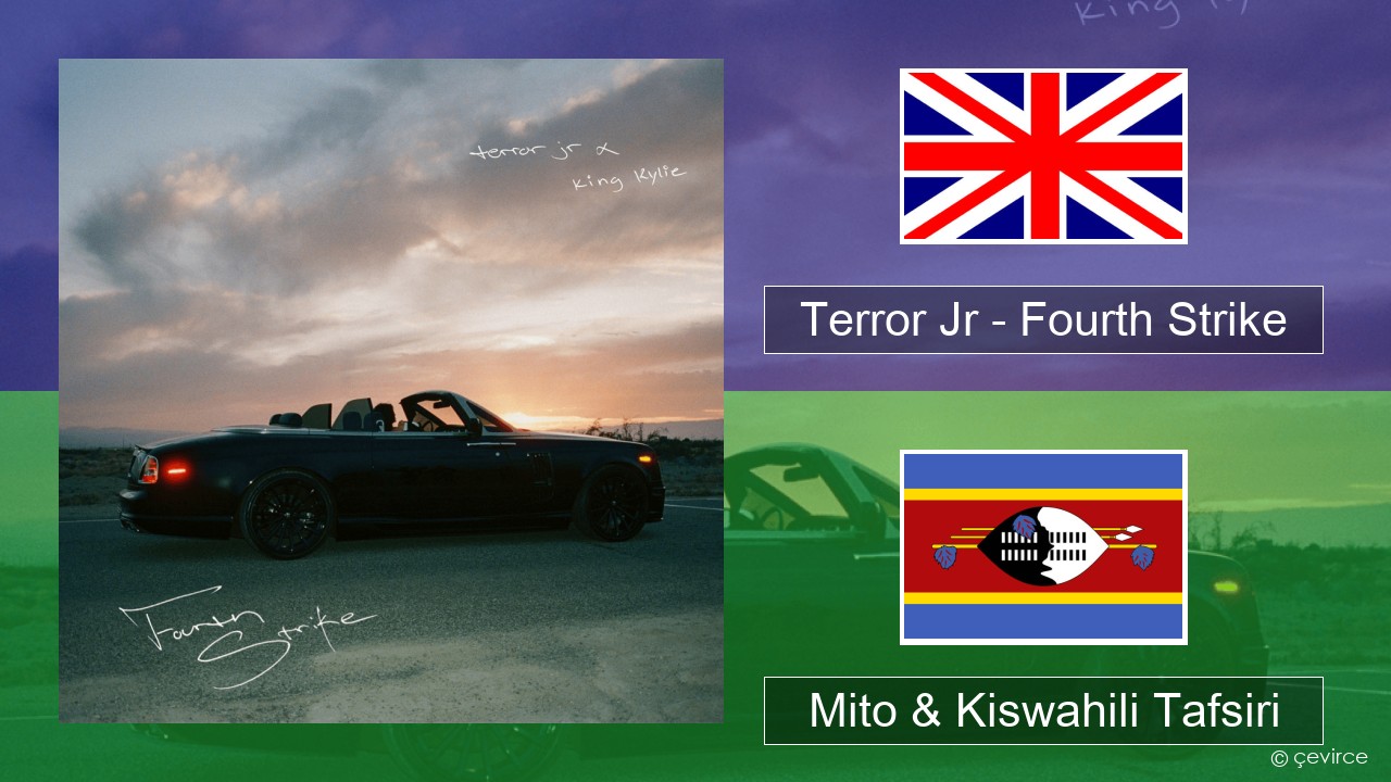 Terror Jr – Fourth Strike Englishen Mito & Kiswahili Tafsiri