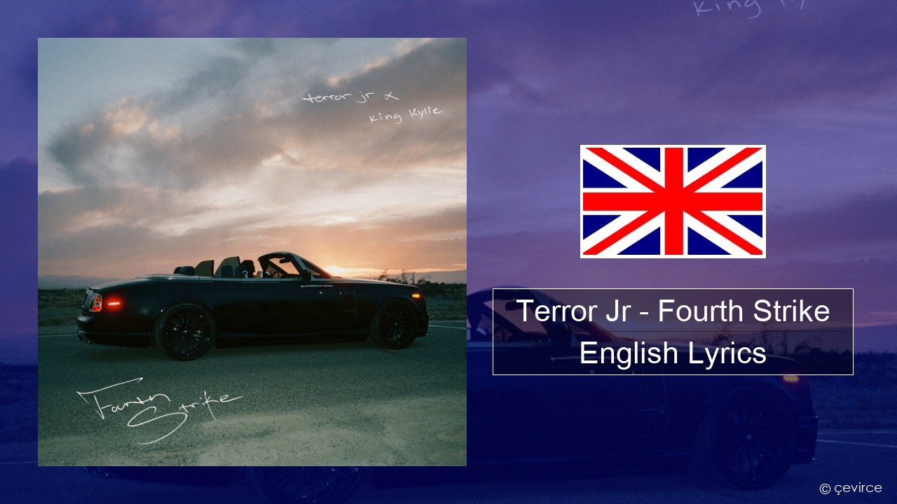 Terror Jr – Fourth Strike English Lyrics