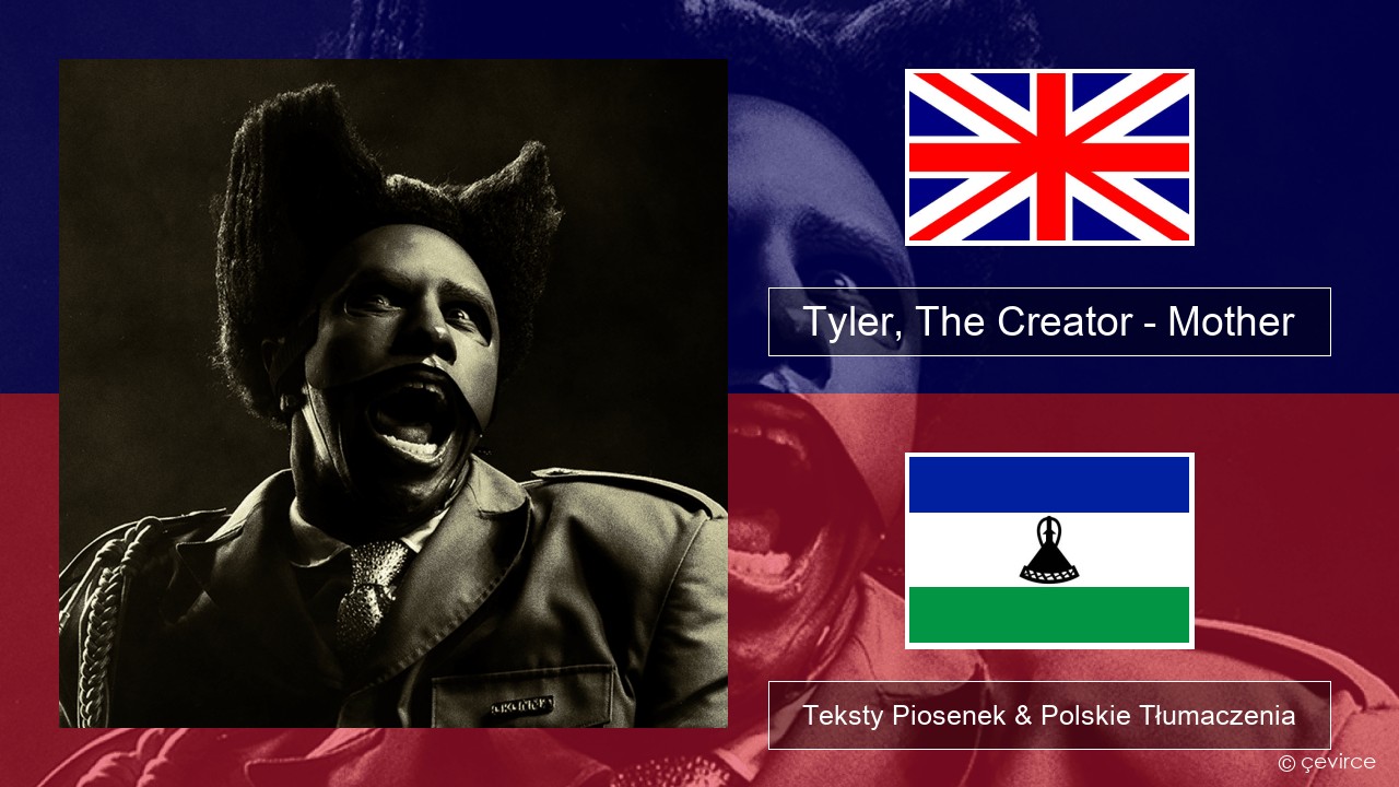 Tyler, The Creator – Mother Polski Teksty Piosenek & Polskie Tłumaczenia