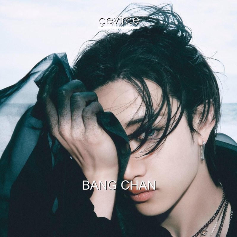 BANG CHAN