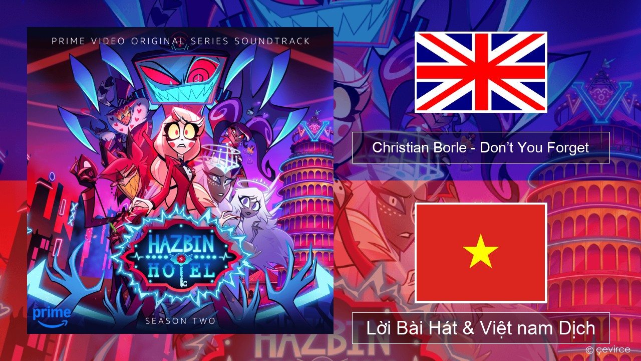 Christian Borle – Don’t You Forget (Reprise) Tiếng anh Lời Bài Hát & Việt nam Dịch