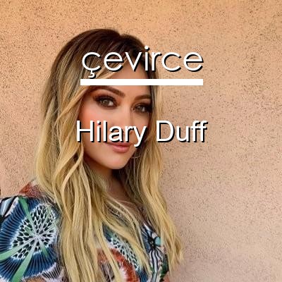 Hilary Duff