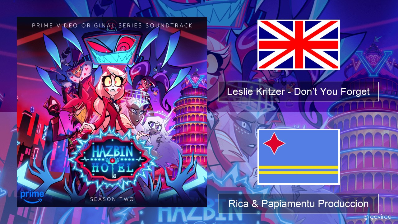 Leslie Kritzer – Don’t You Forget Ing Rica & Papiamentu Produccion