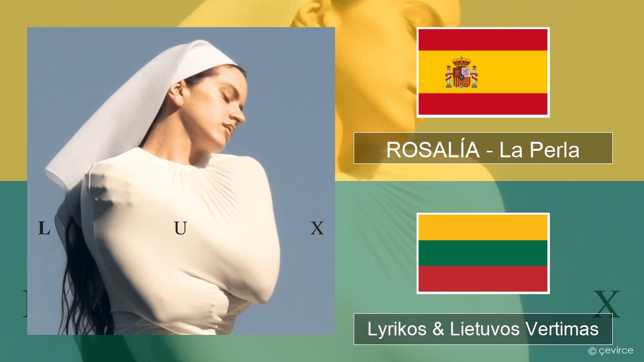 ROSALÍA – La Perla Ispanų Lyrikos & Lietuvos Vertimas