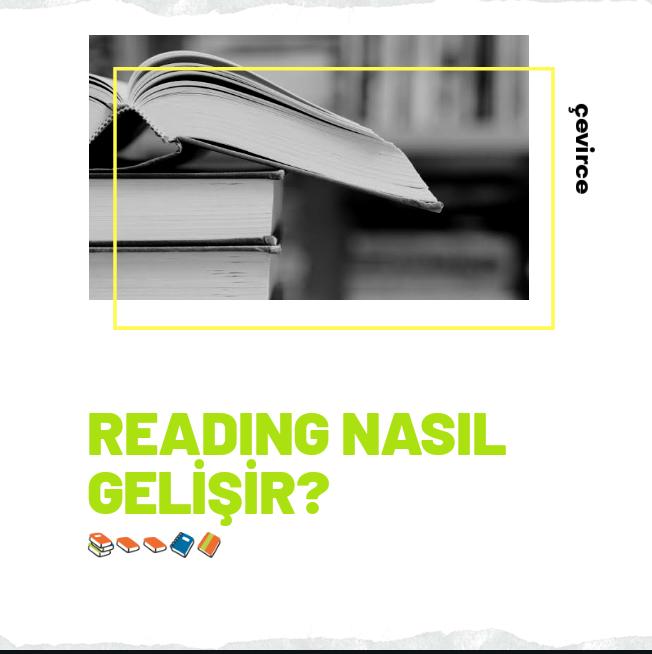 Reading Nasıl Gelişir?