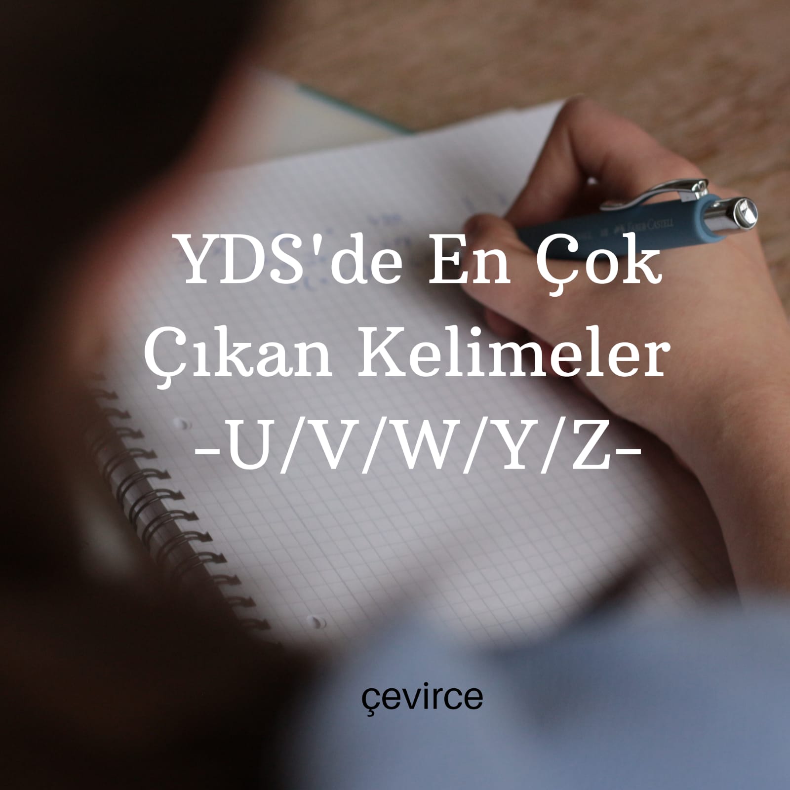 YDS’de En Çok Çıkan Kelimeler -U/V/W/Y/Z-
