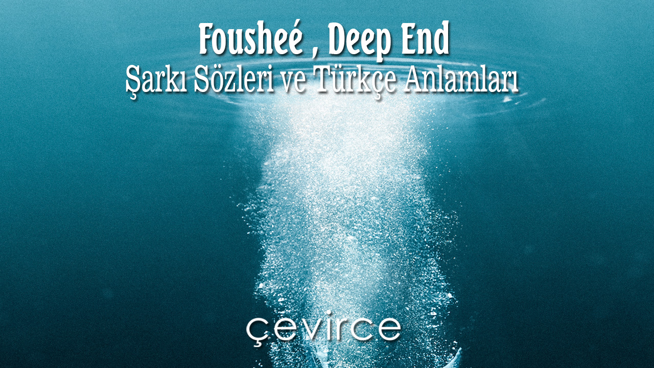Foushee deep end. Deep end Foushee перевод. Foushee Deep end слушать.